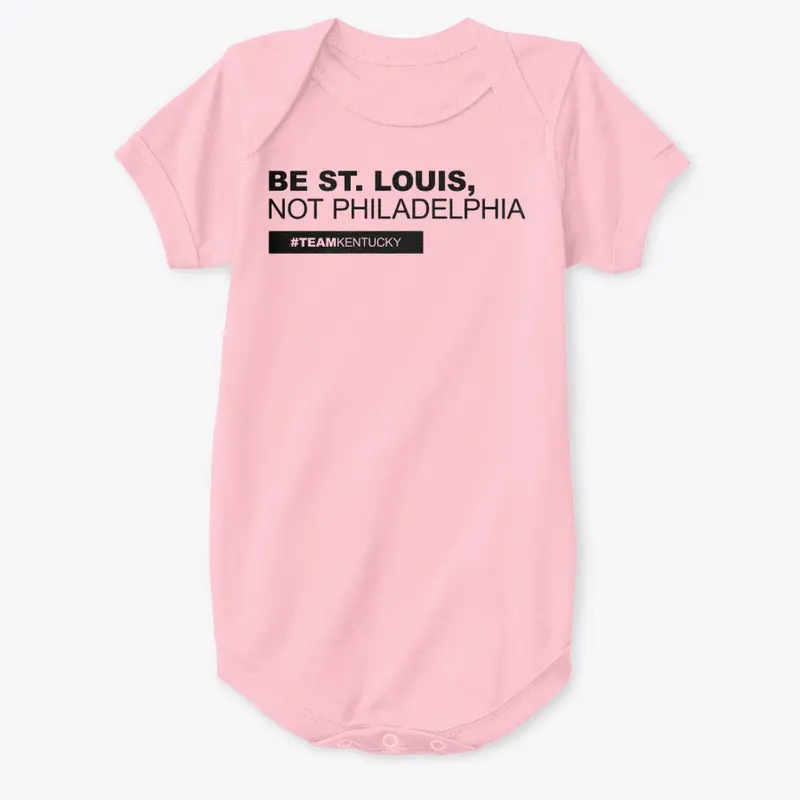 Be St. Louis, Not Philadelphia