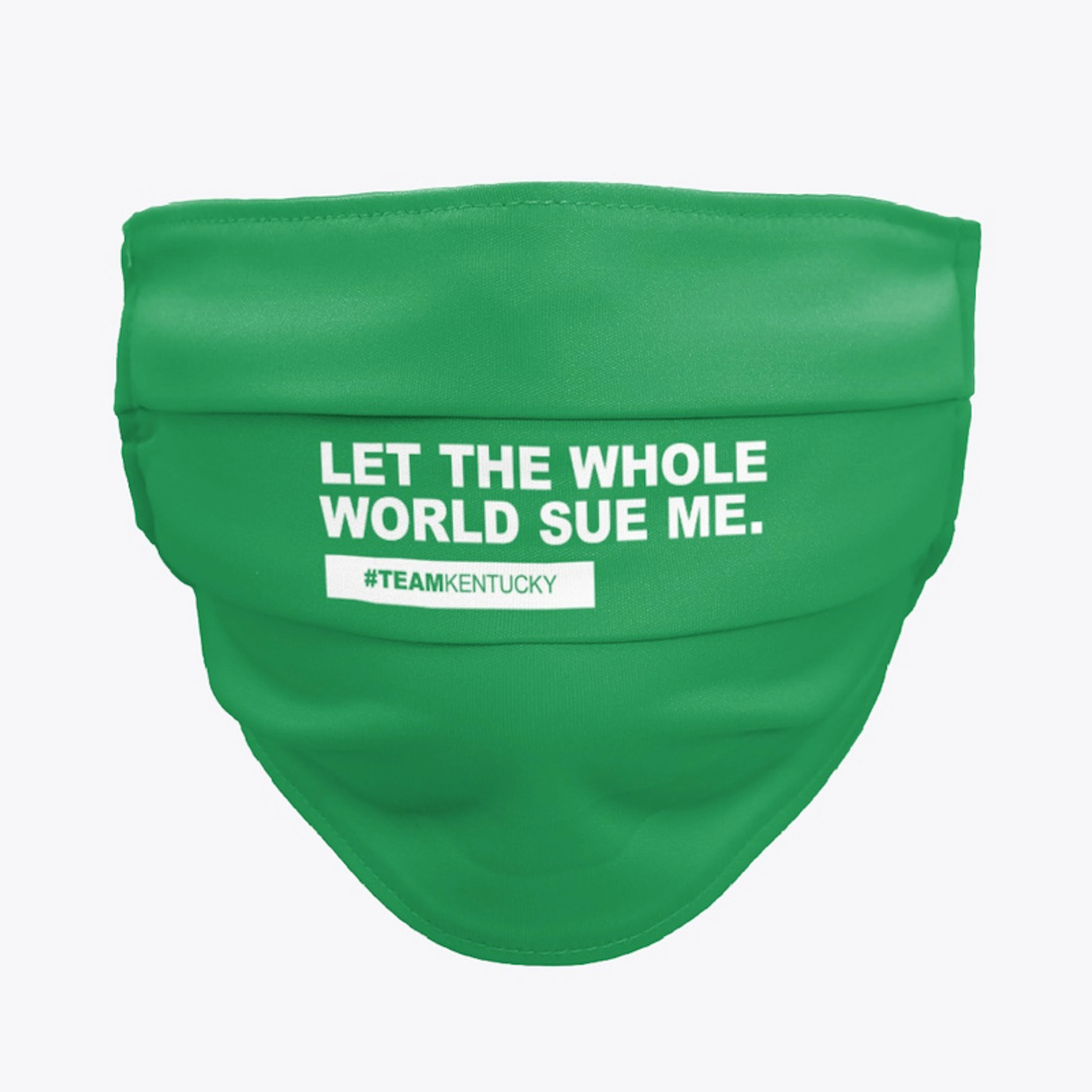 Let The Whole World Sue Me - Mask